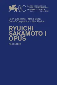 Poster to the movie "Ryuichi Sakamoto | Opus" #198050